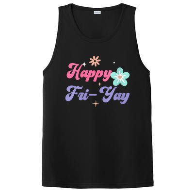 Happy Friyay Friday Lovers Fun Teacher Life Friyay Weekend PosiCharge Competitor Tank