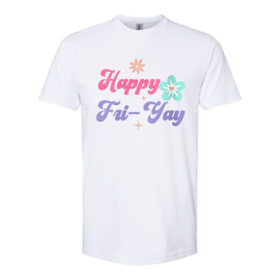 Happy Friyay Friday Lovers Fun Teacher Life Friyay Weekend Softstyle® CVC T-Shirt