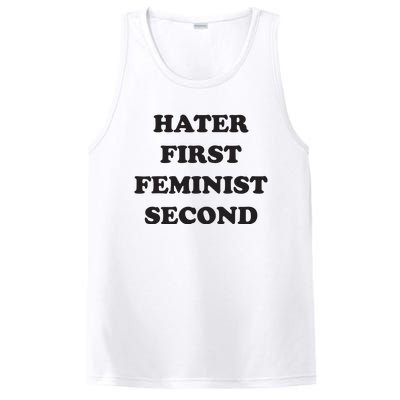 Hater First Feminist Second Funny For Men Women PosiCharge Competitor Tank