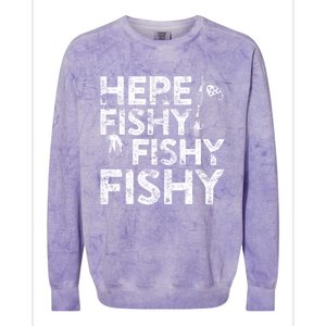 Here Fishy Fishy Fishy Fisherman Colorblast Crewneck Sweatshirt