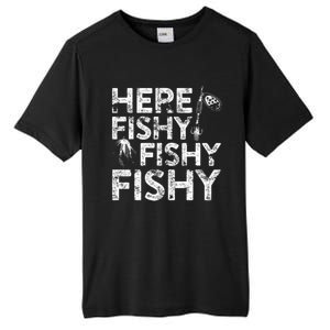 Here Fishy Fishy Fishy Fisherman Tall Fusion ChromaSoft Performance T-Shirt