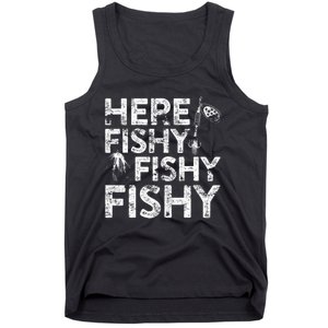 Here Fishy Fishy Fishy Fisherman Tank Top