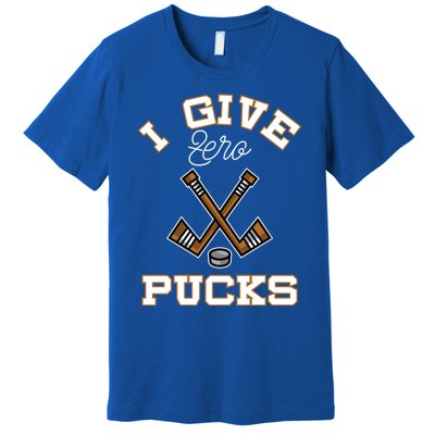 Hockey Field Funny Sports Pun I Give Zero Pucks Gift Premium T-Shirt