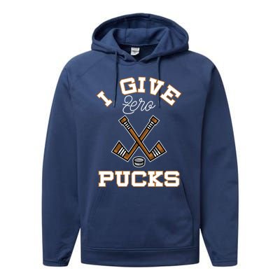 Hockey Field Funny Sports Pun I Give Zero Pucks Gift Performance Fleece Hoodie