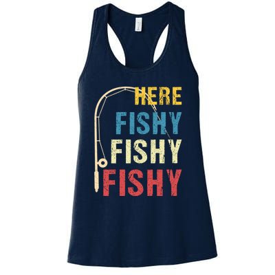 Here Fishy Fishy Fishy Women's Racerback Tank