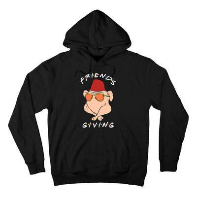 Happy Friendsgiving Funny Turkey Friends Giving Thanksgiving Hoodie