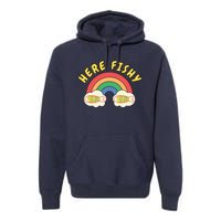 Here Fishy Fishy Fishy Funny Retro Rainbow Premium Hoodie