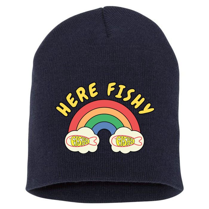 Here Fishy Fishy Fishy Funny Retro Rainbow Short Acrylic Beanie