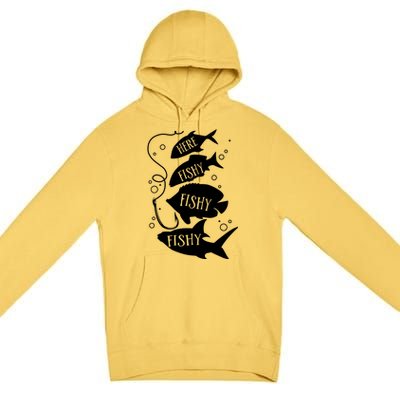 Here Fishy Fishy Fishing Lover Premium Pullover Hoodie