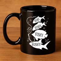 Here Fishy Fishy Fishing Lover 11oz C Handle Ceramic Mug