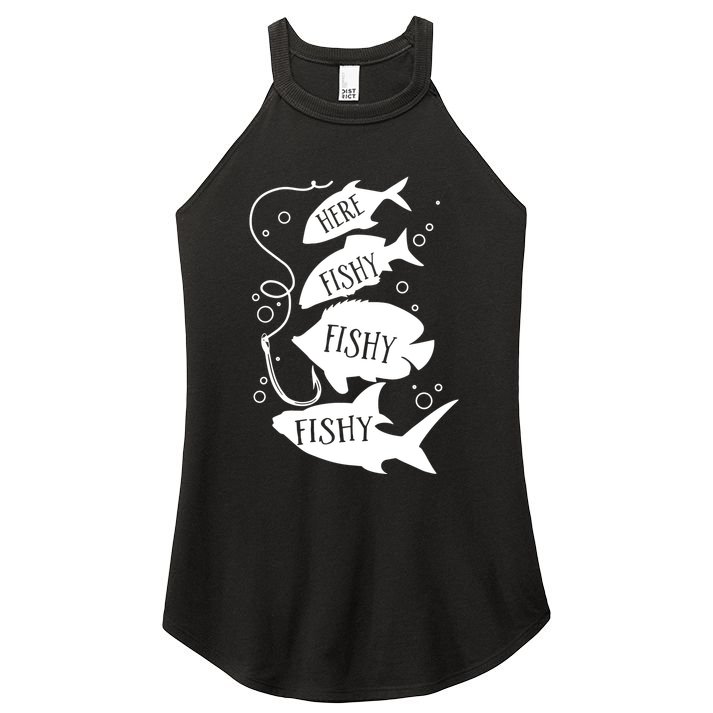 Here Fishy Fishy Fishing Lover Women's Perfect Tri Rocker Tank