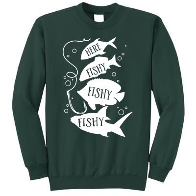 Here Fishy Fishy Fishing Lover Sweatshirt