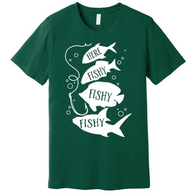 Here Fishy Fishy Fishing Lover Premium T-Shirt