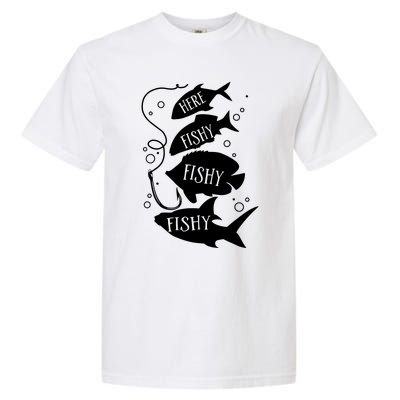 Here Fishy Fishy Fishing Lover Garment-Dyed Heavyweight T-Shirt