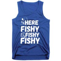 Here Fishy For Lovers Of Fishing And Camping Funny Fishing Cute Gift Tank Top