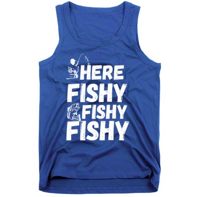 Here Fishy For Lovers Of Fishing And Camping Funny Fishing Cute Gift Tank Top