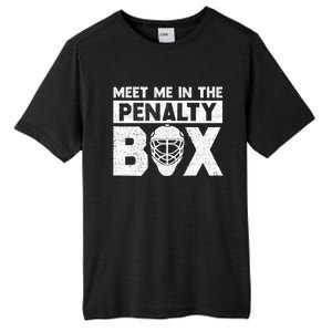 Hockey Fan Funny Gift Meet Me In Penalty Box Hockey Season Great Gift Tall Fusion ChromaSoft Performance T-Shirt