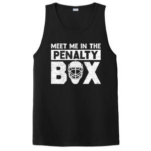 Hockey Fan Funny Gift Meet Me In Penalty Box Hockey Season Great Gift PosiCharge Competitor Tank