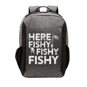 Here Fishy Fishy Fishy Fishing Fisherman Funny Quote Vector Backpack