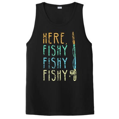 Here Fishy Fishy Fishing Lover Tee Fishermans Gift PosiCharge Competitor Tank