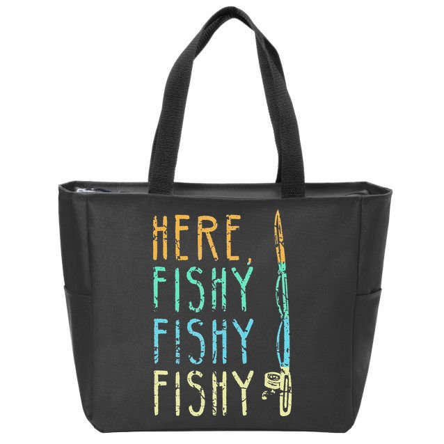 Here Fishy Fishy Fishing Lover Tee Fishermans Gift Zip Tote Bag