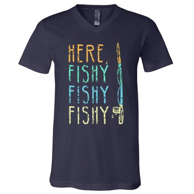 Here Fishy Fishy Fishing Lover Tee Fishermans Gift V-Neck T-Shirt