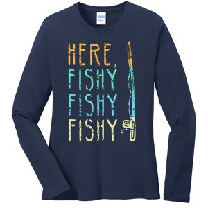 Here Fishy Fishy Fishing Lover Tee Fishermans Gift Ladies Long Sleeve Shirt