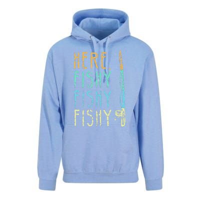 Here Fishy Fishy Fishing Lover Tee Fishermans Gift Unisex Surf Hoodie