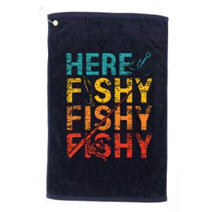 Here Fishy Fishy Fishy Fishing Gift Platinum Collection Golf Towel