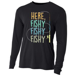 Here Fishy Fisherman Fishing Rod Fish Fishing Saying Angler Cooling Performance Long Sleeve Crew