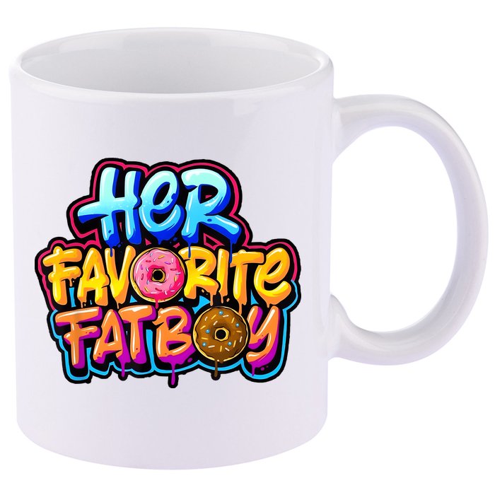 Her Favorite Fatboy Tee 11oz C Handle Ceramic Mug