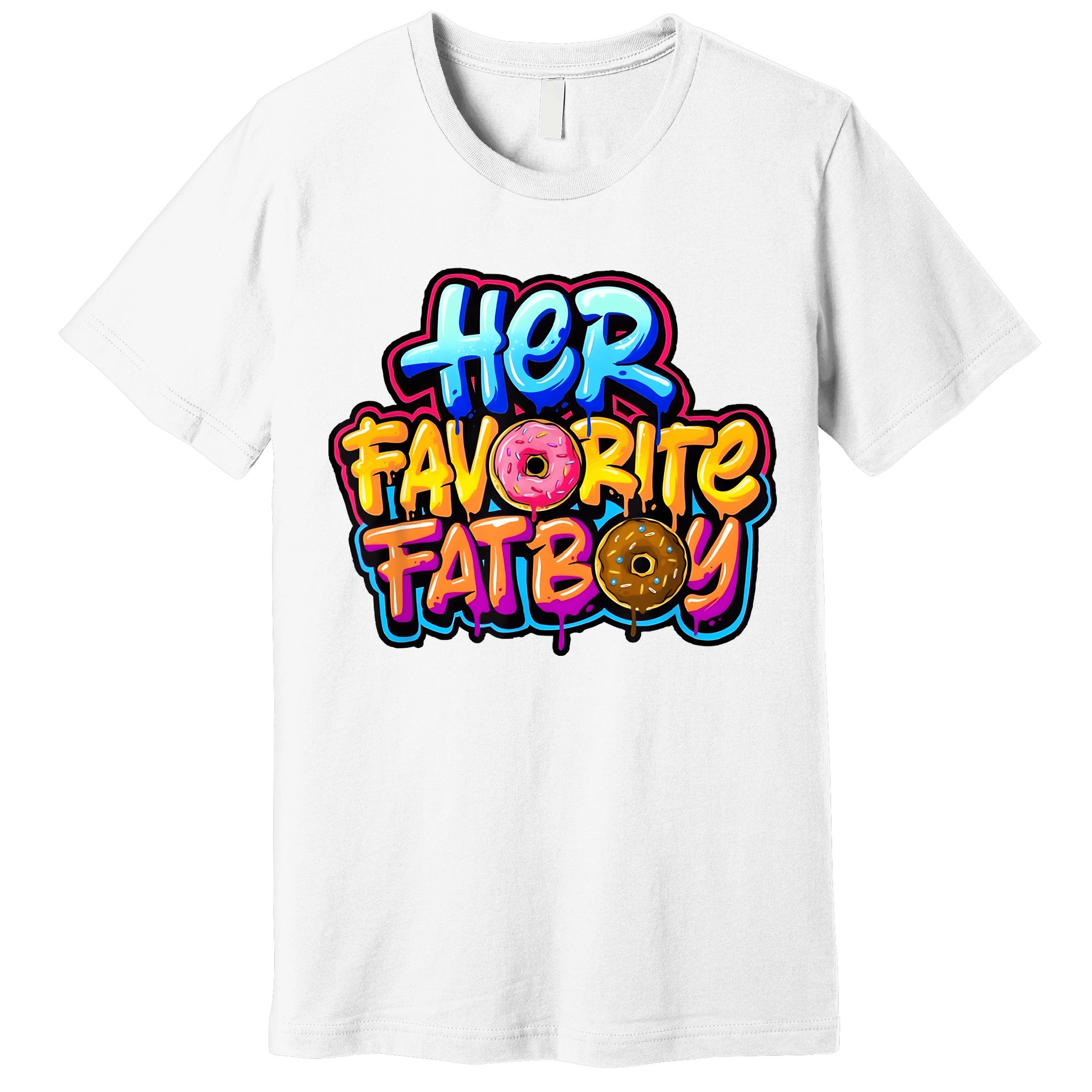 Her Favorite Fatboy Tee Premium T-Shirt