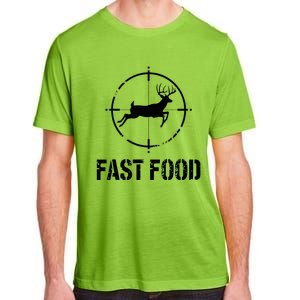 Hunting Fast Food Deer Adult ChromaSoft Performance T-Shirt