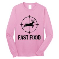 Hunting Fast Food Deer Long Sleeve Shirt