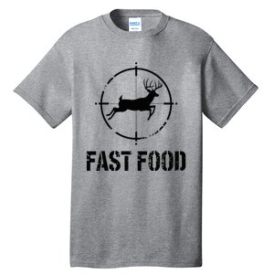 Hunting Fast Food Deer Tall T-Shirt