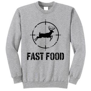 Hunting Fast Food Deer Tall Sweatshirt