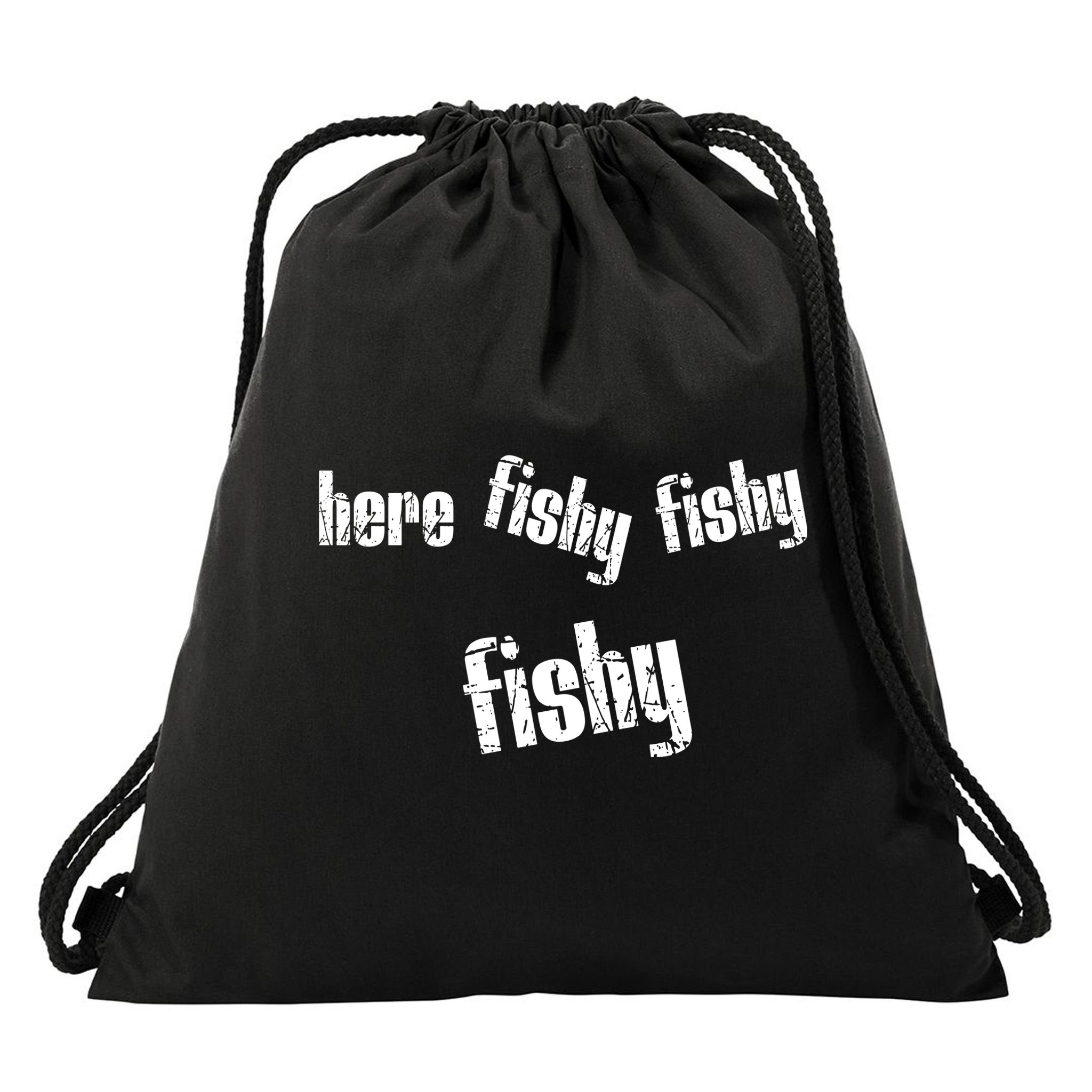 Here Fishy Fishy Fishy Funny Fishing Gift Drawstring Bag