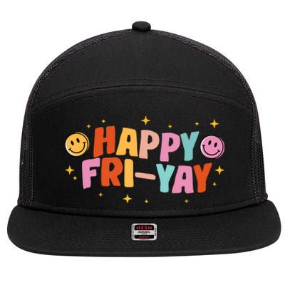 Happy Friyay Friday Lovers Fun Teacher Tgif 7 Panel Mesh Trucker Snapback Hat