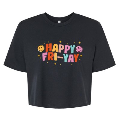 Happy Friyay Friday Lovers Fun Teacher Tgif Bella+Canvas Jersey Crop Tee