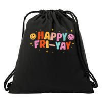 Happy Friyay Friday Lovers Fun Teacher Tgif Drawstring Bag