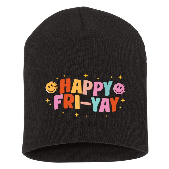 Happy Friyay Friday Lovers Fun Teacher Tgif Short Acrylic Beanie