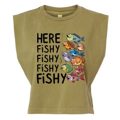 Here Fishy Fisherman Fishing Rod Fish Fishing Saying Angler Garment-Dyed Women's Muscle Tee