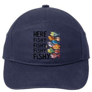 Here Fishy Fisherman Fishing Rod Fish Fishing Saying Angler 7-Panel Snapback Hat