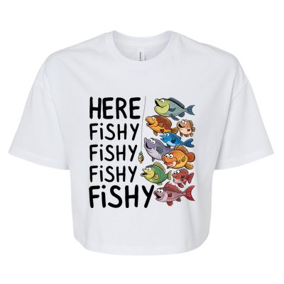 Here Fishy Fisherman Fishing Rod Fish Fishing Saying Angler Bella+Canvas Jersey Crop Tee