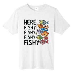 Here Fishy Fisherman Fishing Rod Fish Fishing Saying Angler Tall Fusion ChromaSoft Performance T-Shirt