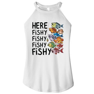 Here Fishy Fisherman Fishing Rod Fish Fishing Saying Angler Women's Perfect Tri Rocker Tank