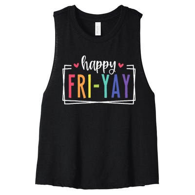 Happy Friyay Friday Lovers Fun Teacher Women's Racerback Cropped Tank