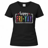 Happy Friyay Friday Lovers Fun Teacher Women's T-Shirt