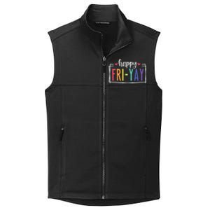 Happy Friyay Friday Lovers Fun Teacher Collective Smooth Fleece Vest