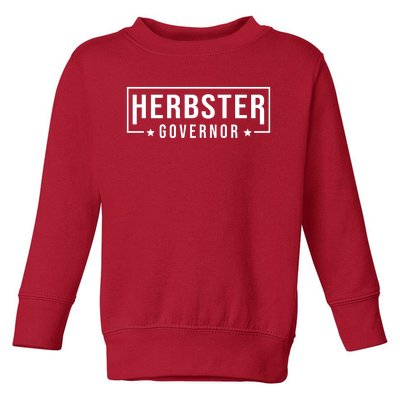 Herbster For Governor Toddler Sweatshirt